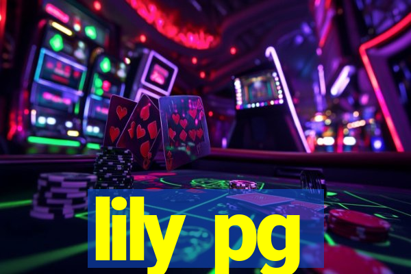 lily pg-bet